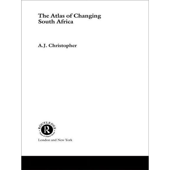 Atlas of Changing South Africa, (Paperback)