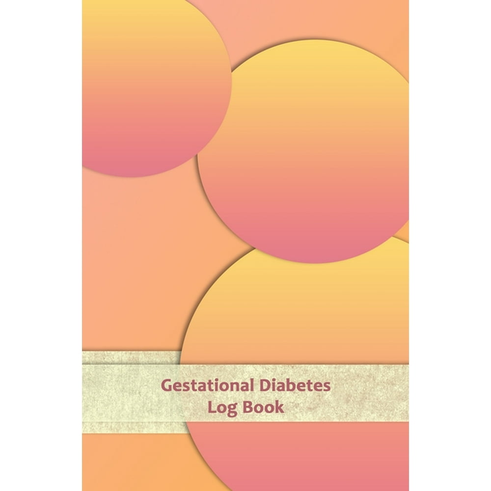 Gestational Diabetes Log Book 1 Year Diabetic Food Diary