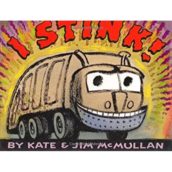 Pre-Owned I Stink! (Kate and Jim Mcmullan) (Library Binding) 0060298499
