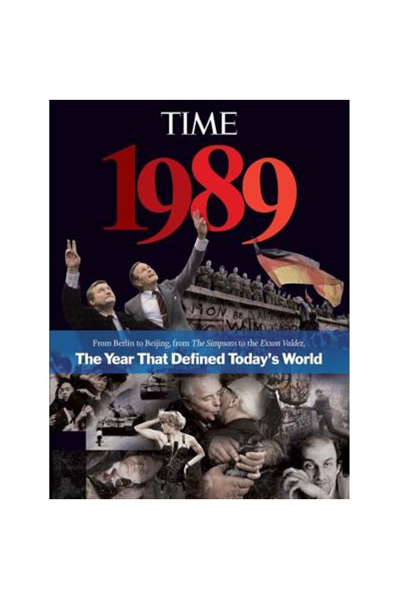 Pre-Owned Time 1989: The Year That Defined Today's World (Hardcover) 1603201335 9781603201339