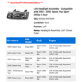 thumbnail image 2 of Left Headlight Assembly - Compatible with 2002 - 2004 Saturn Vue Sport Utility 4-Door 2003, 2 of 2