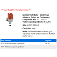 thumbnail image 2 of Ignition Distributor - Centrifugal Advance, Points and Condenser - Compatible with 1971 - 1979 Volkswagen Super Beetle 1.6L H4 1972 1973 1974 1975 1976 1977 1978, 2 of 2
