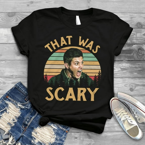 Dean Winchester Supernatural That Was Scary Funny Vintage Retro T-Shirt