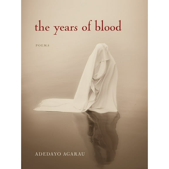 Poetic Justice Institute The Years of Blood, (Paperback)