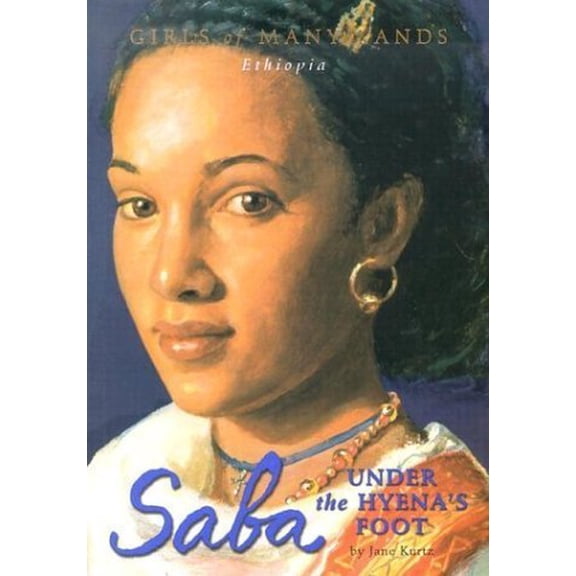 Pre-Owned Saba: Under the Hyena's Foot (Paperback) 1584857471 9781584857471