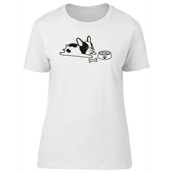 French Bulldog Tired Of Eating T-Shirt Women -Image by Shutterstock, Female Large