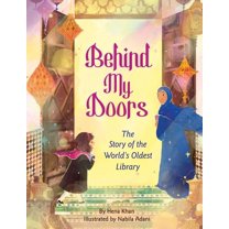 Behind My Doors: The Story of the World's Oldest Library, (Hardcover)