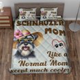 thumbnail image 2 of Schnauzer Mom Like a Normal Mom Except Much Cooler Happy Mother's Day Quilt Bedding Set Miniature Schnauzer Dog Lover 1 Blanket Bed Cover 2 Pillowcases - 02004, 2 of 5