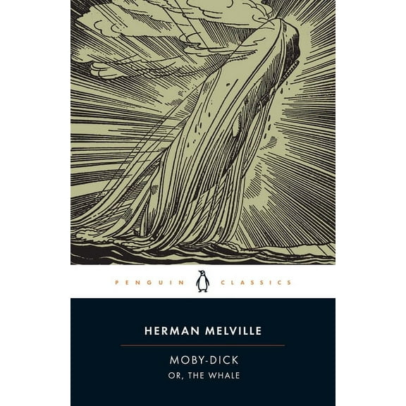 Penguin Classics Moby-Dick: Or, the Whale, (Paperback)