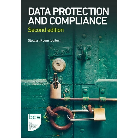 Data Protection and Compliance: Second Edition, (Paperback)
