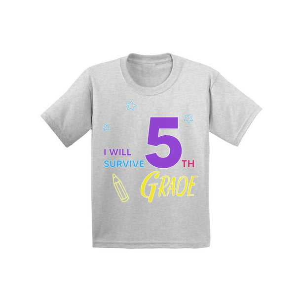 Back to School Shirts for 5th Grader Shirt Kids I Will Survive Fifth Grade  T Shirt First Day of School 11 Years Old Girls Shirts Funny School Gift 12  Years Old Boys