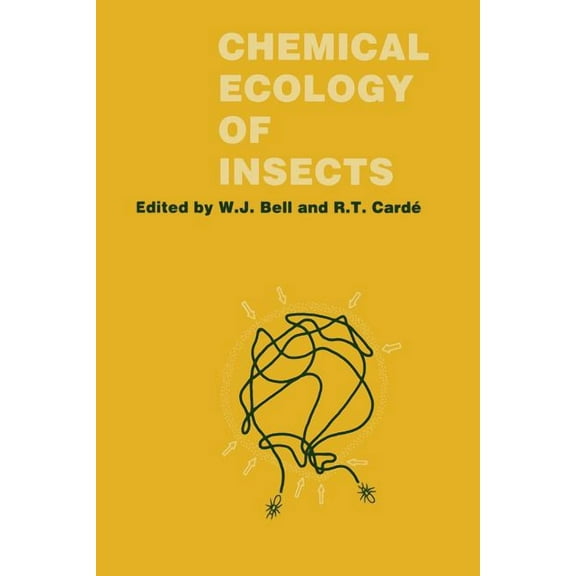 Chemical Ecology of Insects, (Paperback)