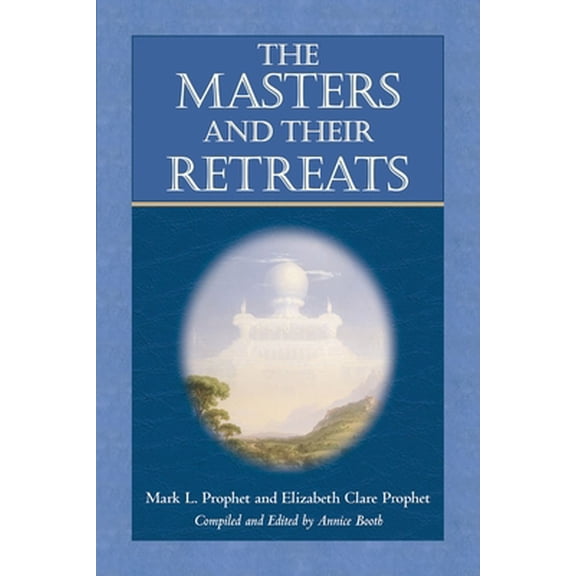 Climb the Highest Mountain The Masters and Their Retreats, (Paperback)