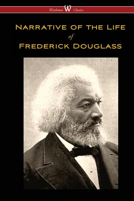 narrative if the life of frederick douglass