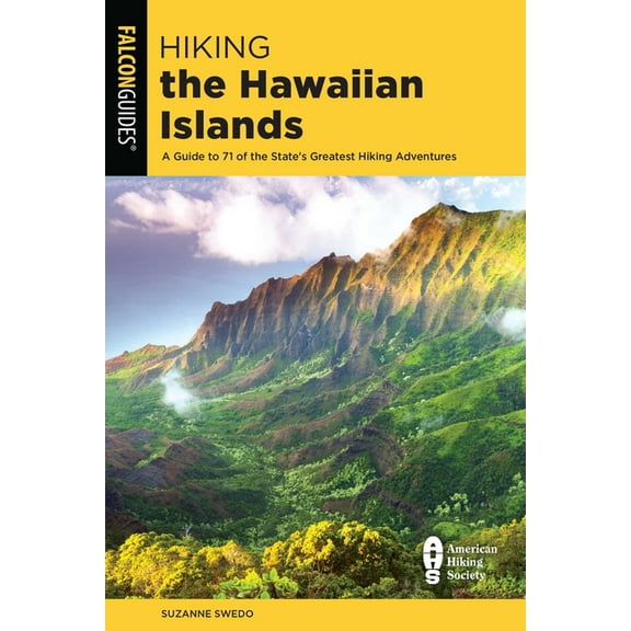 State Hiking Guides Hiking the Hawaiian Islands (Paperback)