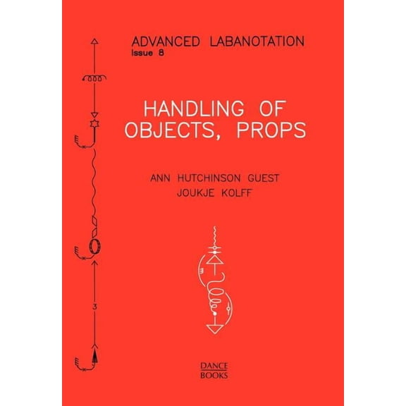 Advanced Labanotation Advanced Labanotation, Issue 8., (Paperback)