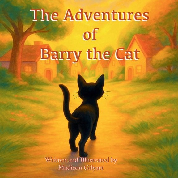 The Adventures of Barry the Cat, (Paperback)