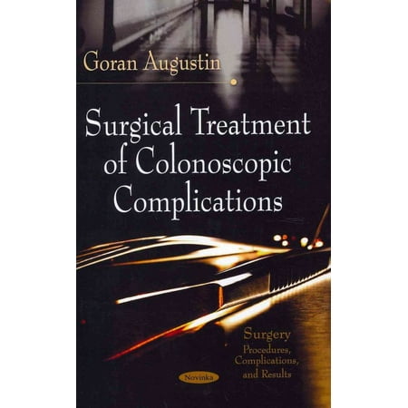 UPC: 9781612099934 | Surgical Treatment of Colonoscopic Complications