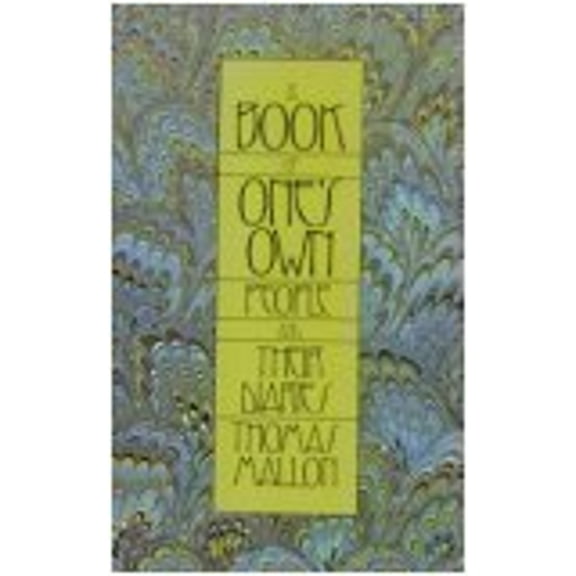 Pre-Owned A Book of One's Own: People and Their Diaries (Hardcover) 0899192424 9780899192420