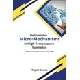 thumbnail image 1 of Deformation Micro-Mechanisms in High-Temperature Super alloy (Paperback), 1 of 1