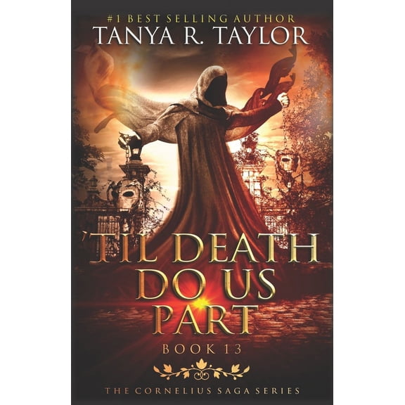 Cornelius Saga: 'Til Death Do Us Part (Paperback)