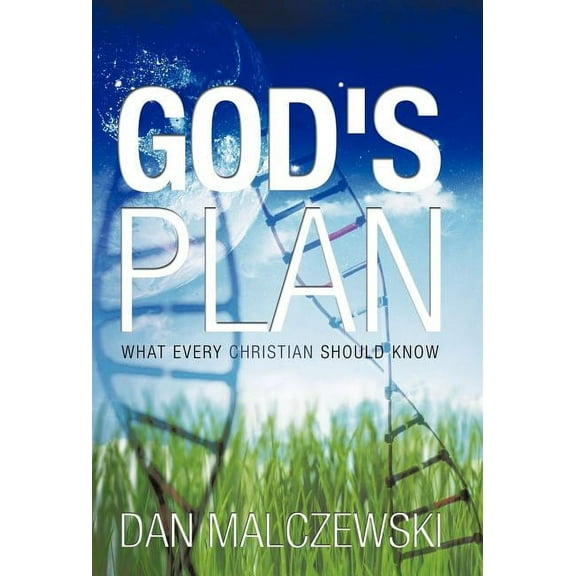 God's Plan: What Every Christian Should Know, (Hardcover)