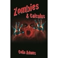 thumbnail image 1 of Pre-Owned Zombies & Calculus (Hardcover) 0691161909 9780691161907, 1 of 1
