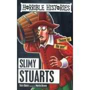 Horrible Histories Slimy Stuarts Classic 1407174053 (Paperback - Used)