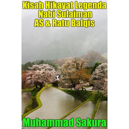 Kisah Hikayat Legenda Nabi Sulaiman As Ratu Balqis Ebook