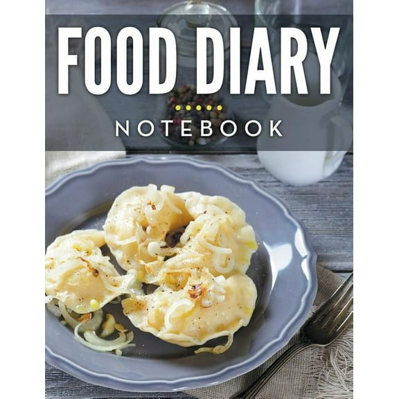 Food Diary Notebook (Paperback)