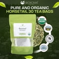 thumbnail image 2 of Biokoma Pure and Organic Horsetail Dried Leaves 30 Tea Bags 1.5oz in Resealable Moisture Proof Pouch, USDA Certified Organic - Herbal Tea, No Additives, No Preservatives, No GMO, Kosher, 2 of 7