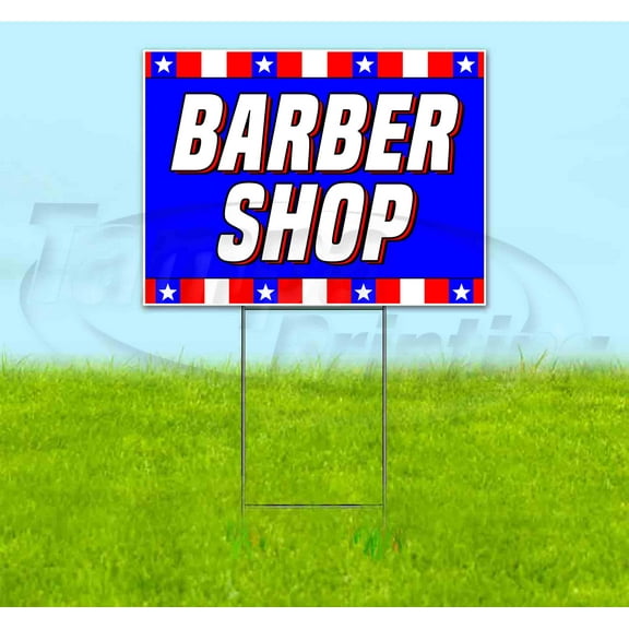 Barber Shop (18" x 24") Yard Sign, Includes Metal Step Stake
