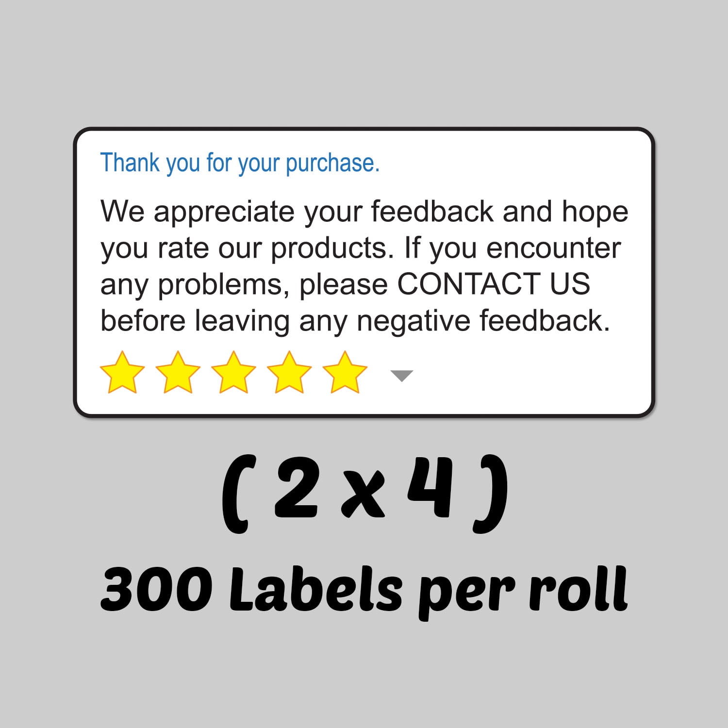 Feedback Sticker Labels Thank You for Your Purchase 2"x 4"  300 Labels per Roll 