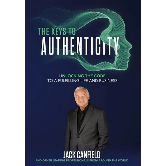 The Keys to Authenticity, (Hardcover)