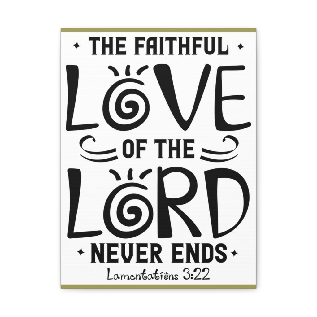 Scripture Walls The Faithful Love Of The Lord Lamentations 3 22 Bible scripture-walls-the-faithful-love-of-the-lord-lamentations-3-22-bible