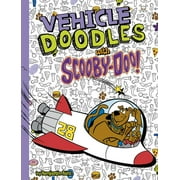 Scooby-Doodles!: Vehicle Doodles with Scooby-Doo! (Hardcover)