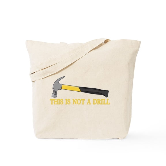 CafePress - This Is Not A Drill Tote Bag - Unisex Canvas Tote Bag, Beige, 1-Piece