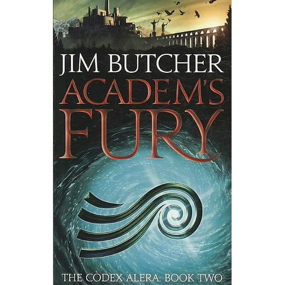 Academ's Fury (The Codex Alera, Bk. 2)