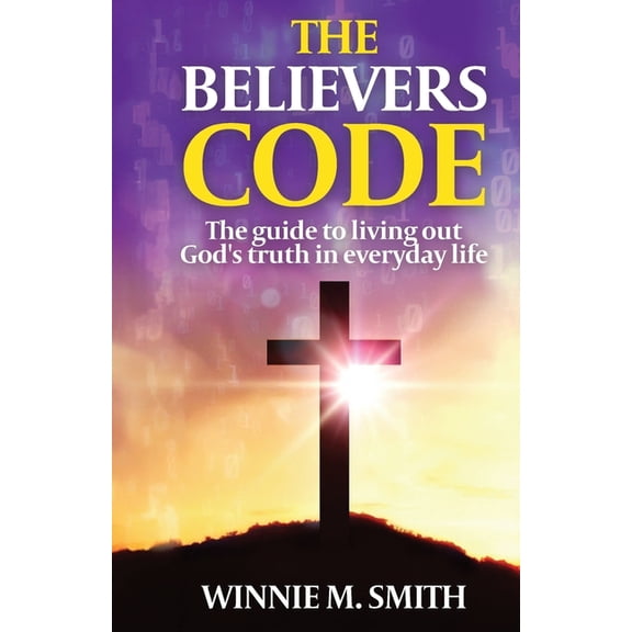 The Believers Code, (Paperback)