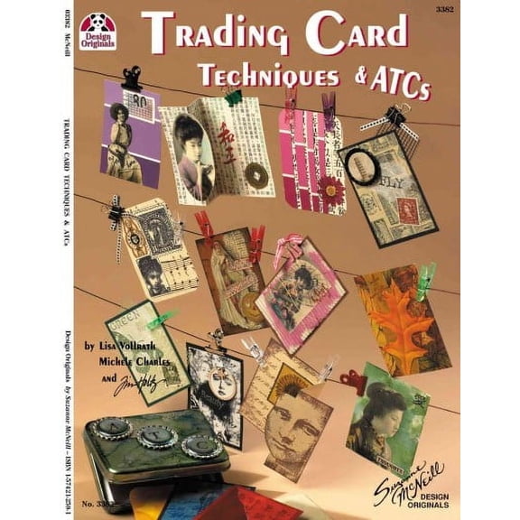 Trading Card Techniques & Atcs (Paperback) by Tim Holtz, Michele Charles, Lisa Vollrath