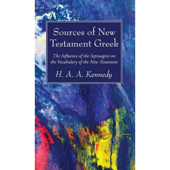 Sources of New Testament Greek (Hardcover)