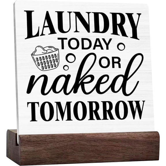 Ceramic Sign 4x4 Inch Laundry Sign Funny Laundry Room Signs Laundry Today Or Naked Tomorrow Ceramic Signs Decor Farmhouse Decoration For Home Laundry Room Shelf Desk Table Gift For Women Men