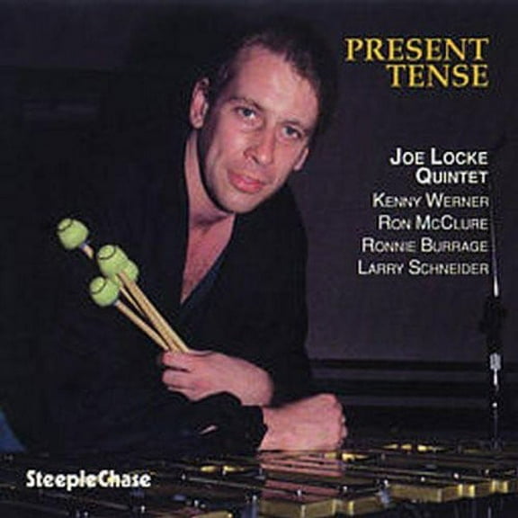 Joe Locke - Present Tense - Music & Performance - CD
