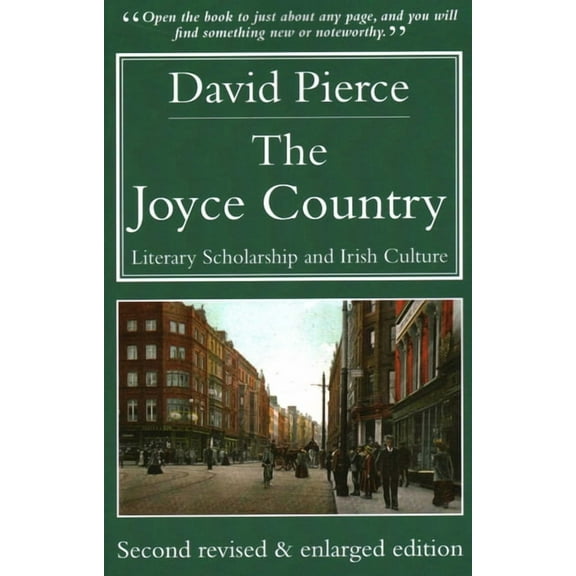Joyce Country: Literary Scholarship and Irish Culture, (Paperback)