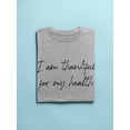 thumbnail image 3 of Im Thankful For My Health. Women T-Shirt, Female x-Large, 3 of 4