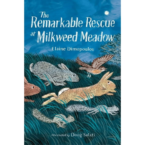 The Remarkable Rescue at Milkweed Meadow, (Paperback)