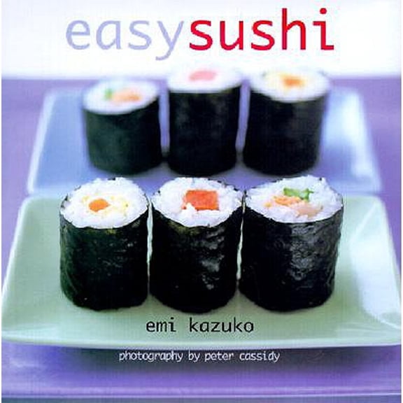 Easy Sushi (Hardcover) 1841721050 9781841721057