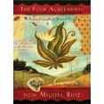 thumbnail image 1 of Pre-Owned The Four Agreements (Illustrated Edition): A Practical Guide to Personal Freedom (Four-Color Illustrated Ed.) (Paperback) 1878424939 9781878424938, 1 of 1