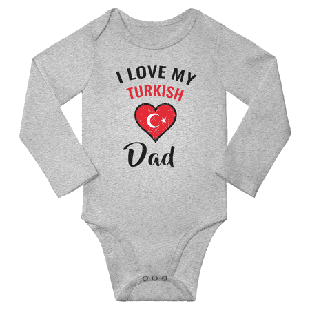 

I Love My Turkish Dad Baby Long Slevve Romper Bodysuit (Gray 6-12 Months)