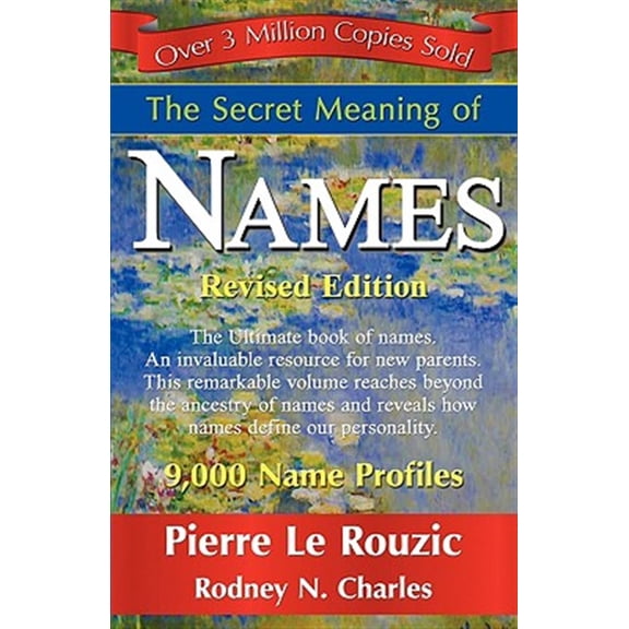 Pre-Owned The Secret Meaning of Names Revised Edition, (Paperback)